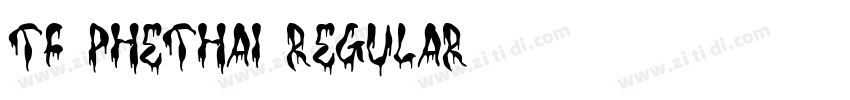 TF Phethai Regular字体转换